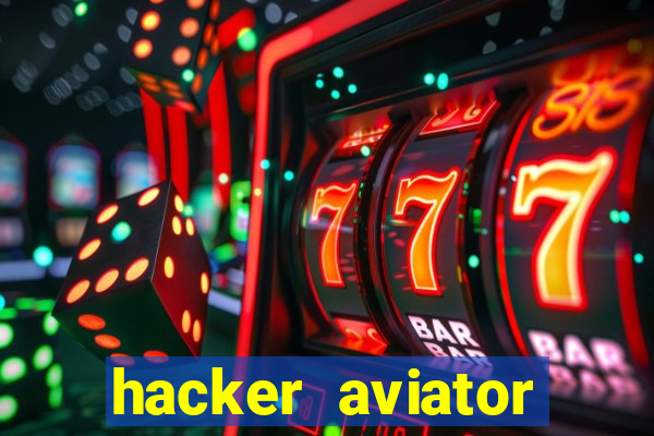 hacker aviator aposta ganha